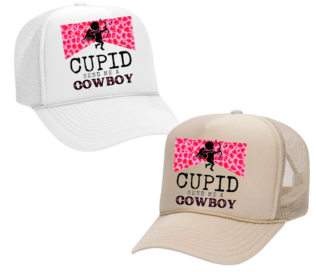 Cupid Send Me a Cowboy Trucker Hat