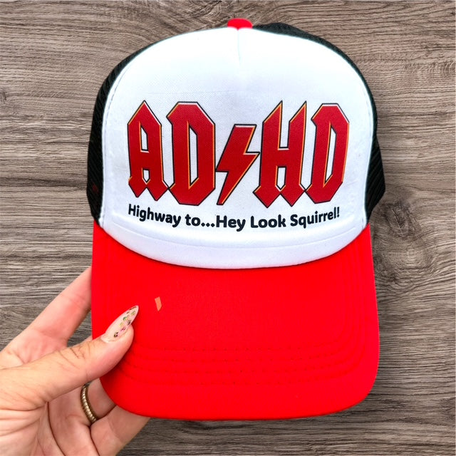 Trucker Hat - "AD/HD Look a Squirrel"