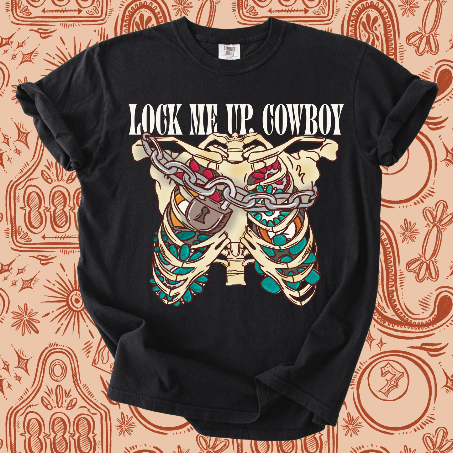 Lock me up Cowboy tee
